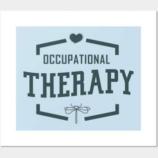 Occupational therapy, the perfect Therapist Gift! Posters and Art